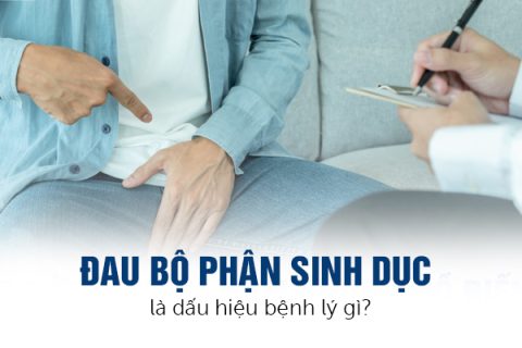 Bộ phận sinh dục bị đau là dấu hiệu bệnh lý gì
