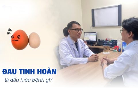 Đau tinh hoàn là dấu hiệu bệnh gì