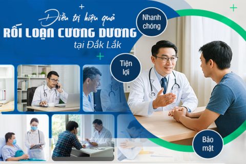 Điều trị rối loạn cương dương hiệu quả tại Đắk Lắk