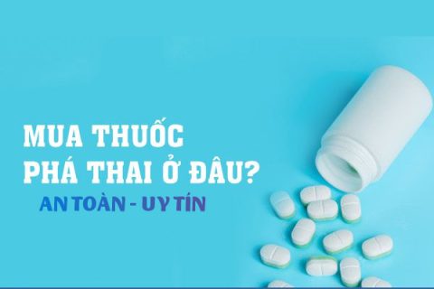 Mua thuốc phá thai ở đâu an toàn uy tín