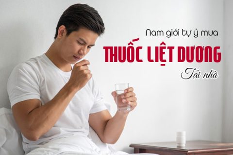 Nam giới tự ý mua thuốc liệt dương chữa tại nhà