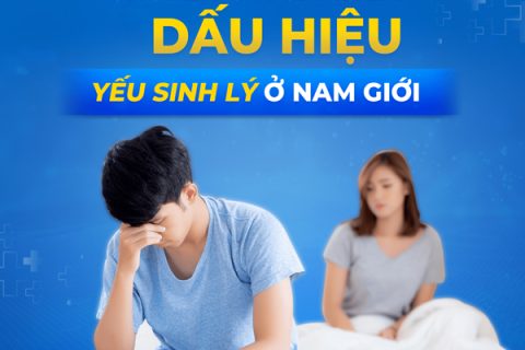 Nhận biết các dấu hiệu yếu sinh lý ở nam giới