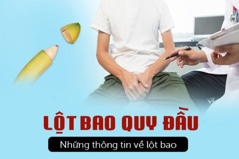 Những thông tin về lột bao quy đầu ở nam giới
