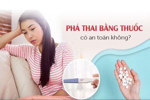 Phá thai bằng thuốc an toàn không