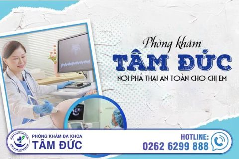 Phòng Khám Tâm Đức nơi phá thai an toàn cho chị em