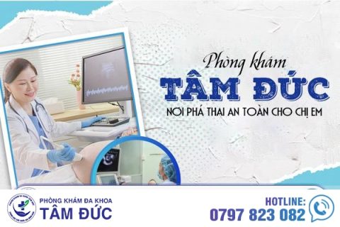 Phòng Khám Tâm Đức nơi phá thai an toàn cho chị em