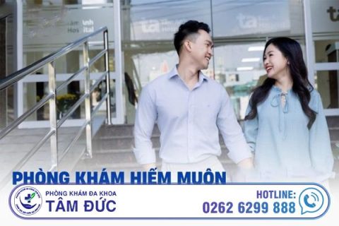 Phòng khám vô sinh hiếm muộn uy tín ở Đắk Lắk