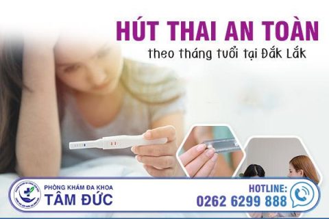 Thời điểm hút thai an toàn theo tháng tuổi